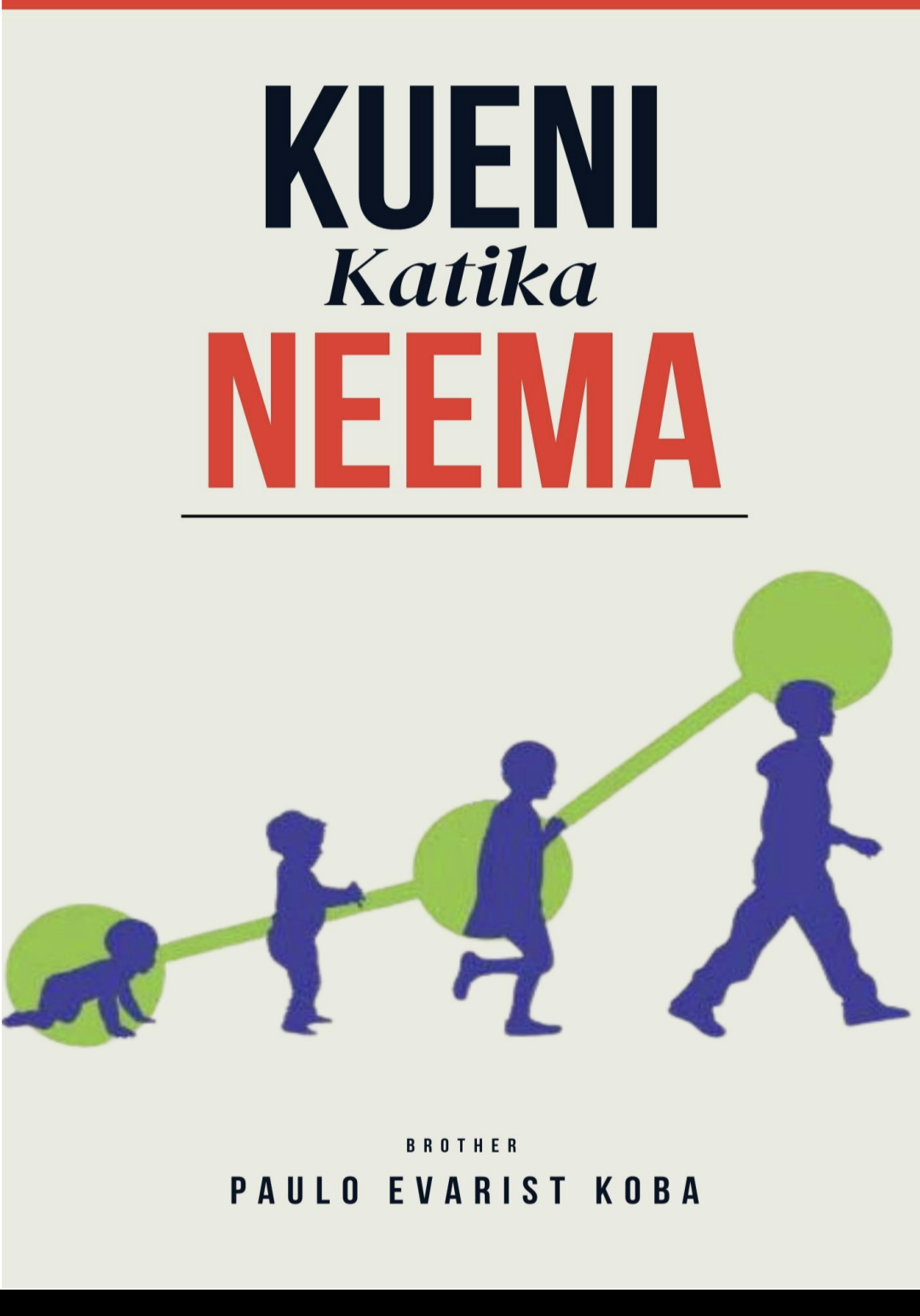 KUENI KATIKA NEEMA